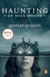 The Haunting Of Hill House By Shirley Jackson