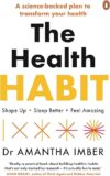 The Health Habit By Dr. Lori Shemek