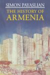 The History Of Armenia: From The Origins To The Present By Author’s Name