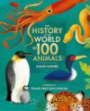 The History Of The World In 100 Animals