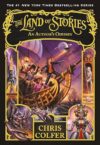 The Land Of Stories: An Author’s Odyssey By Chris Colfer