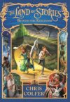 The Land Of Stories: Beyond The Kingdoms By Chris Colfer
