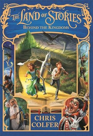 The Land Of Stories: Beyond The Kingdoms By Chris Colfer