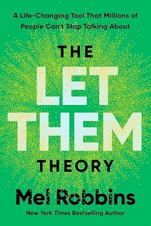 The Let Them Theory By Author's Name