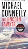 The Lincoln Lawyer by Michael Connelly