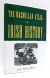 The Macmillan Atlas Of Irish History