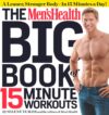 The Men’s Health Big Book Of 15-Minute Workouts By Author’s Name