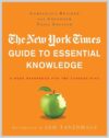 The New York Times Guide To Essential Knowledge By Author’s Name
