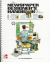 The Newspaper Designer’s Handbook by Tim Harrower