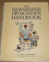 The Newspaper Designer’s Handbook by Tim Harrower