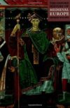 The Oxford History Of Medieval Europe