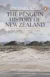 The Penguin History Of New Zealand By Michael King