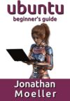 The Ubuntu Beginner’s Guide by Author’s Name