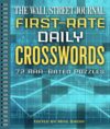 The Wall Street Journal First-Rate Daily Crosswords: 72 AAA-Rated Puzzles (Volume 6) by Mike Shenk