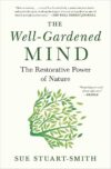 The Well-Gardened Mind