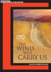 The Wind Will Carry Us by Abbas Kiarostami
