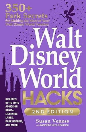 Walt Disney World Hacks