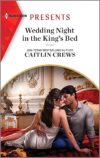 Wedding Night In The King’s Bed By Maisey Yates