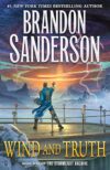 Wind And Truth: Book Five Of The Stormlight Archive By Brandon Sanderson