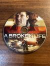 A Broken Life