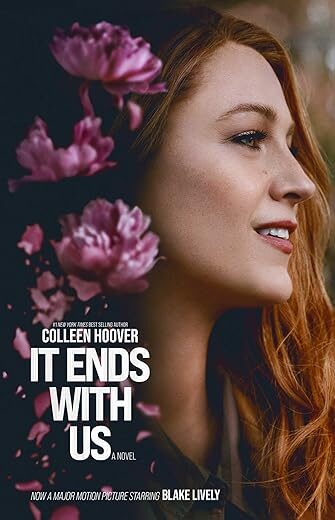 It Ends With Us: A Novel By Colleen Hoover